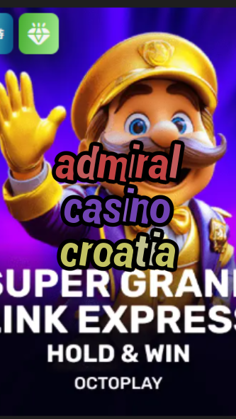 admiral casino croatia-w4cy2mdjlx2bf.com